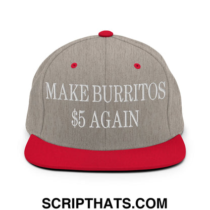 Make Burritos $5 Again Embroidered Flat Bill Brim Snapback Hat Heather Grey Red