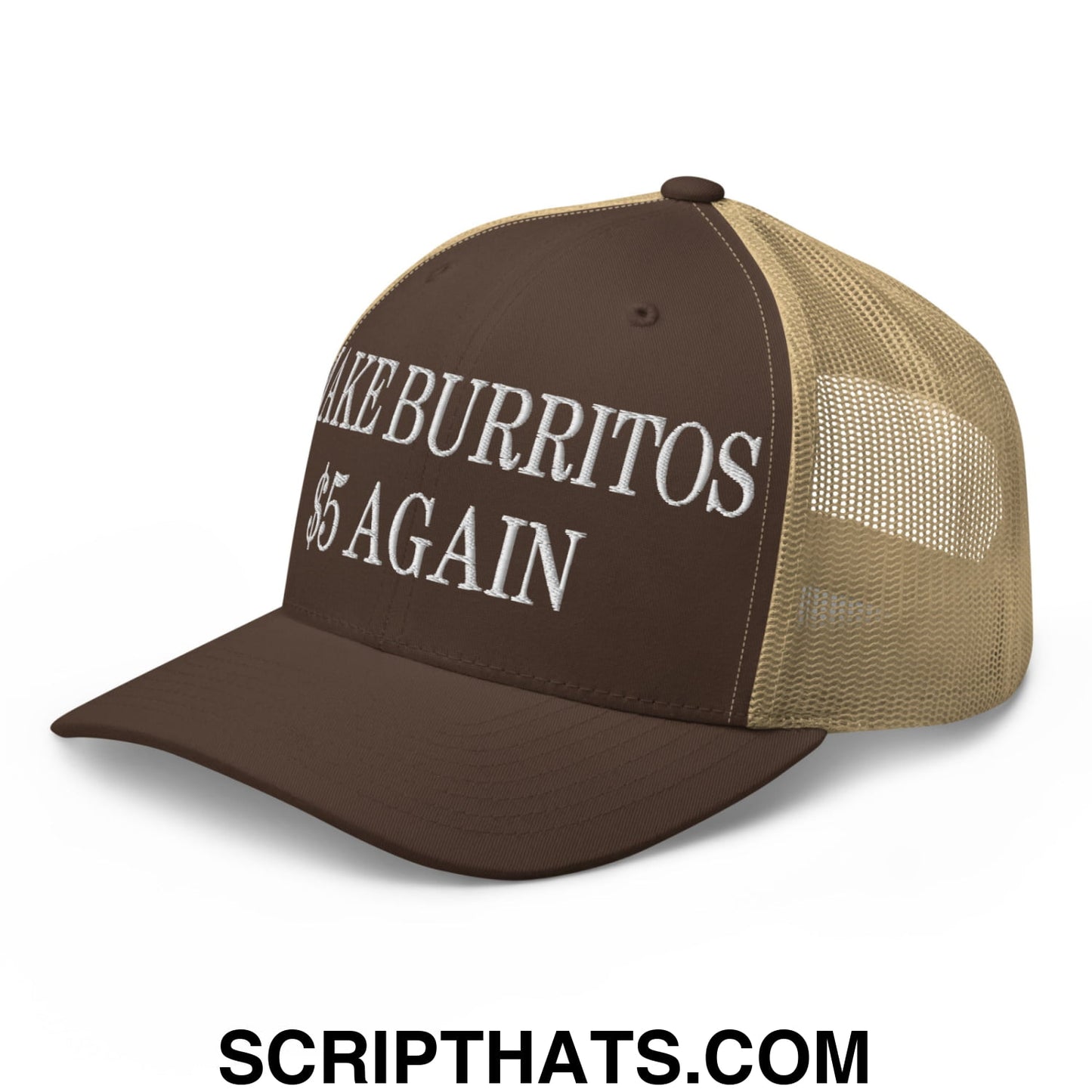 Make Burritos $5 Again Embroidered Mesh Trucker Hat Brown Khaki