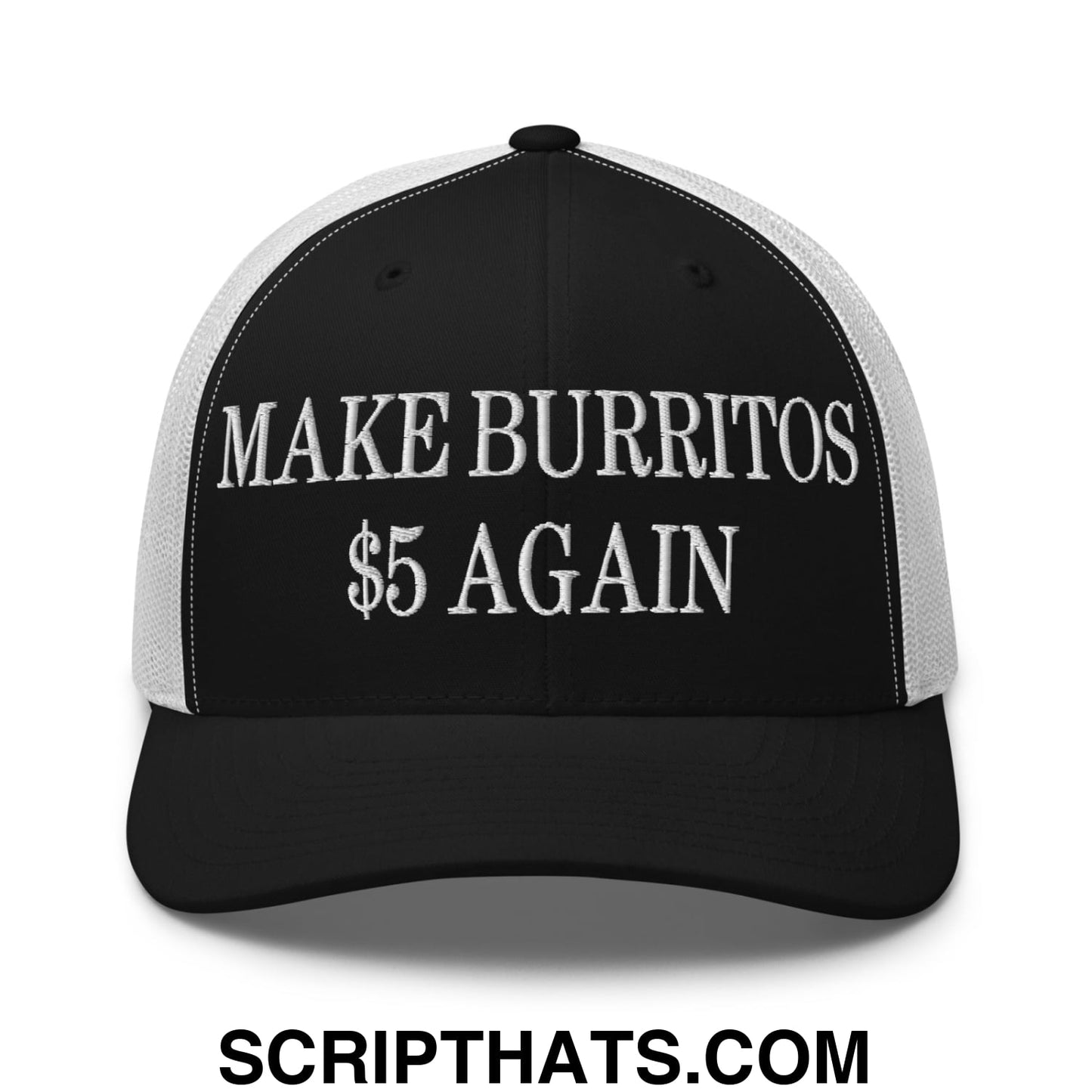 Make Burritos $5 Again Embroidered Mesh Trucker Hat Black White