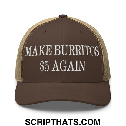 Make Burritos $5 Again Embroidered Mesh Trucker Hat Brown Khaki
