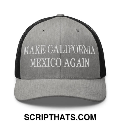 Make California Mexico Again Embroidered Mesh Trucker Hat Heather Black