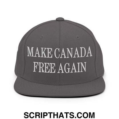 Dark gray snapback hat with white embroidered make canada free again text and flat bill brim design