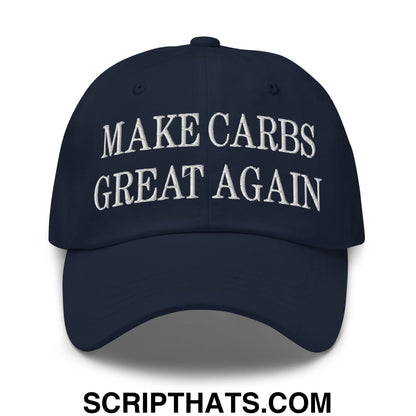 Make Carbs Great Again Embroidered Unstructured Dad Hat Navy