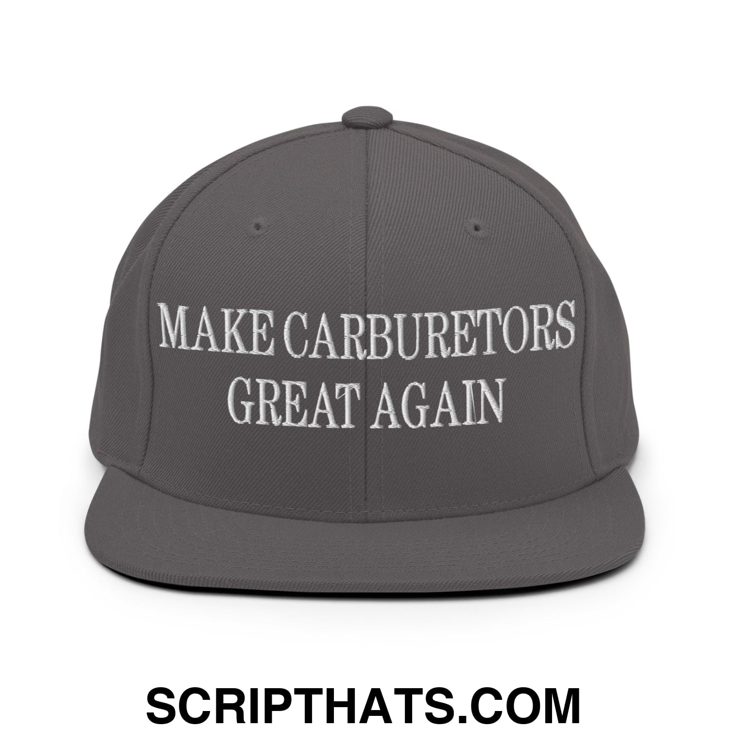 Gray snapback cap with white embroidered text make carburetors great again and flat bill brim design