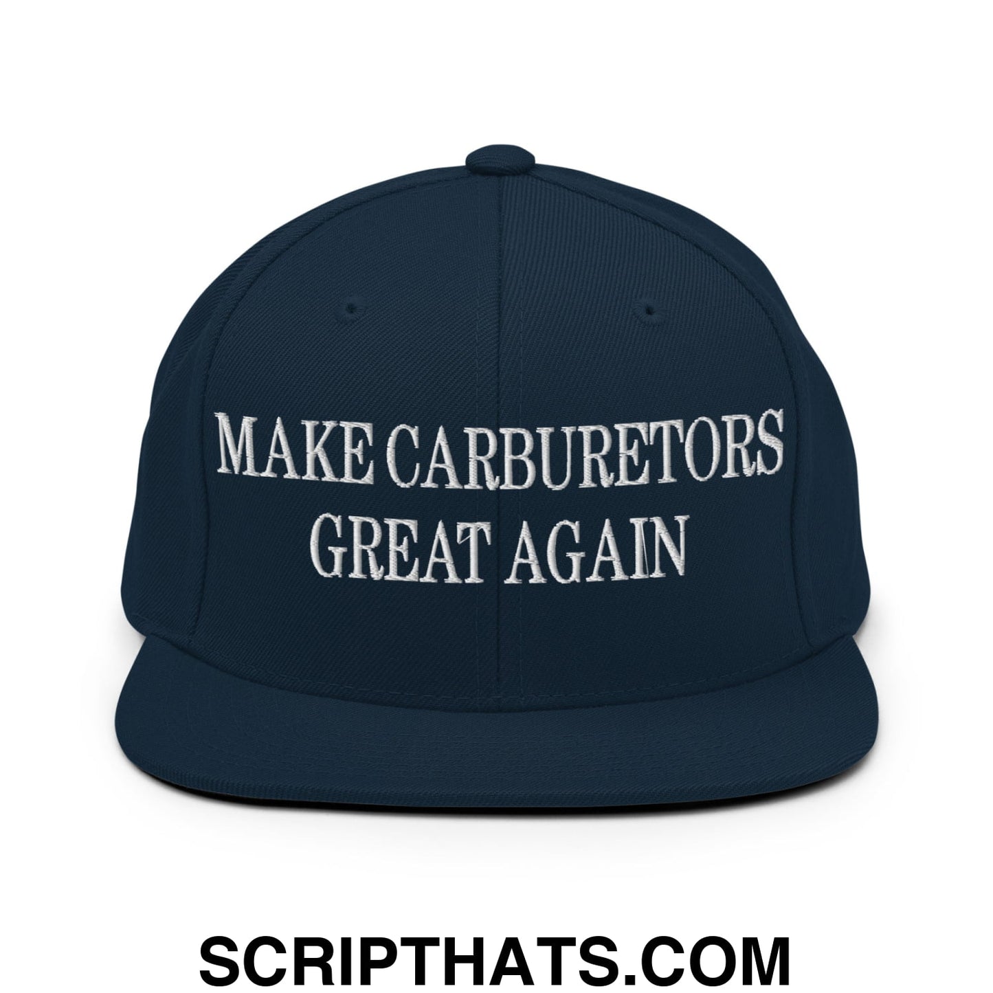 Navy blue snapback hat with white embroidered text make carburetors great again on a flat bill brim