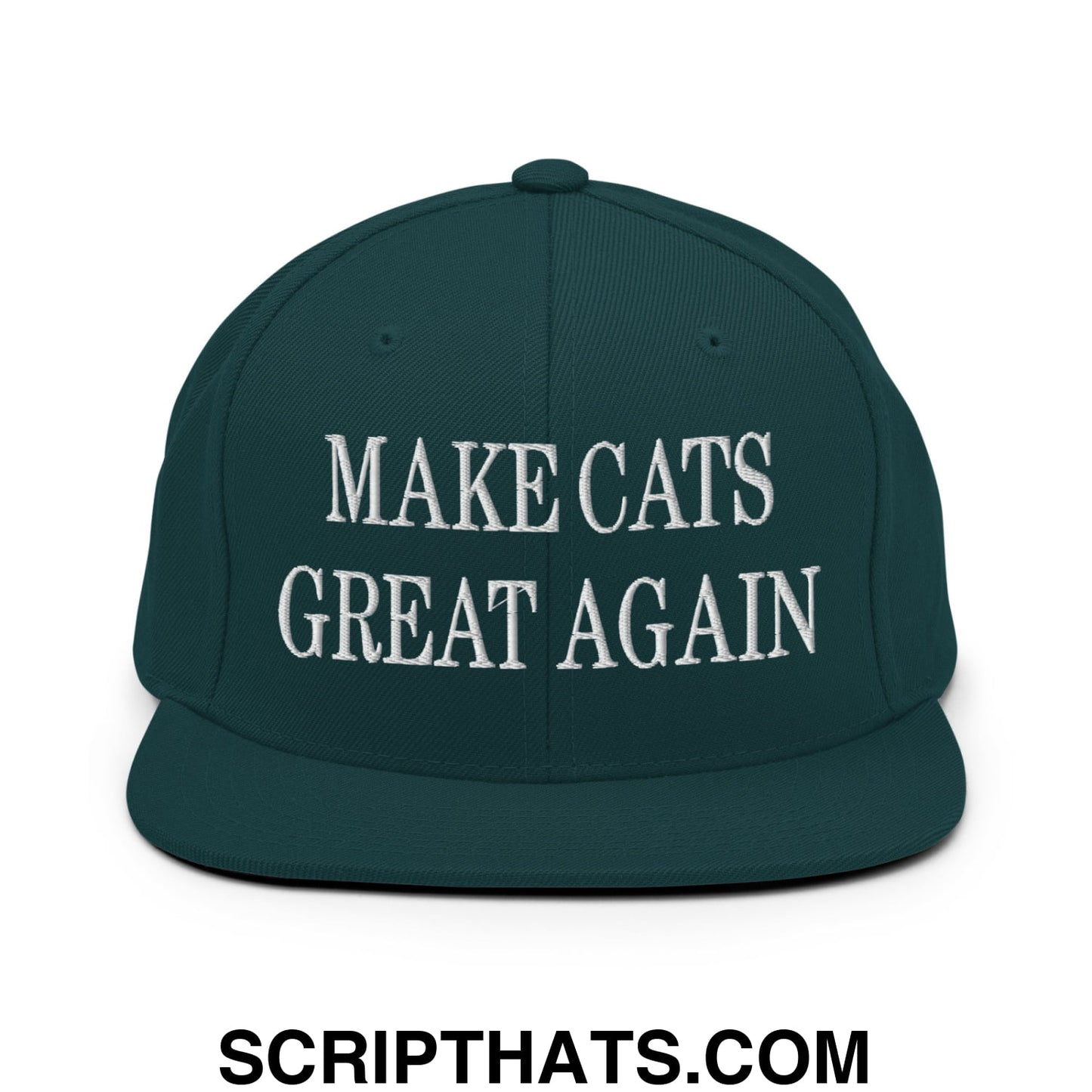 Dark green snapback hat with white embroidered make cats great again text and a flat bill brim design