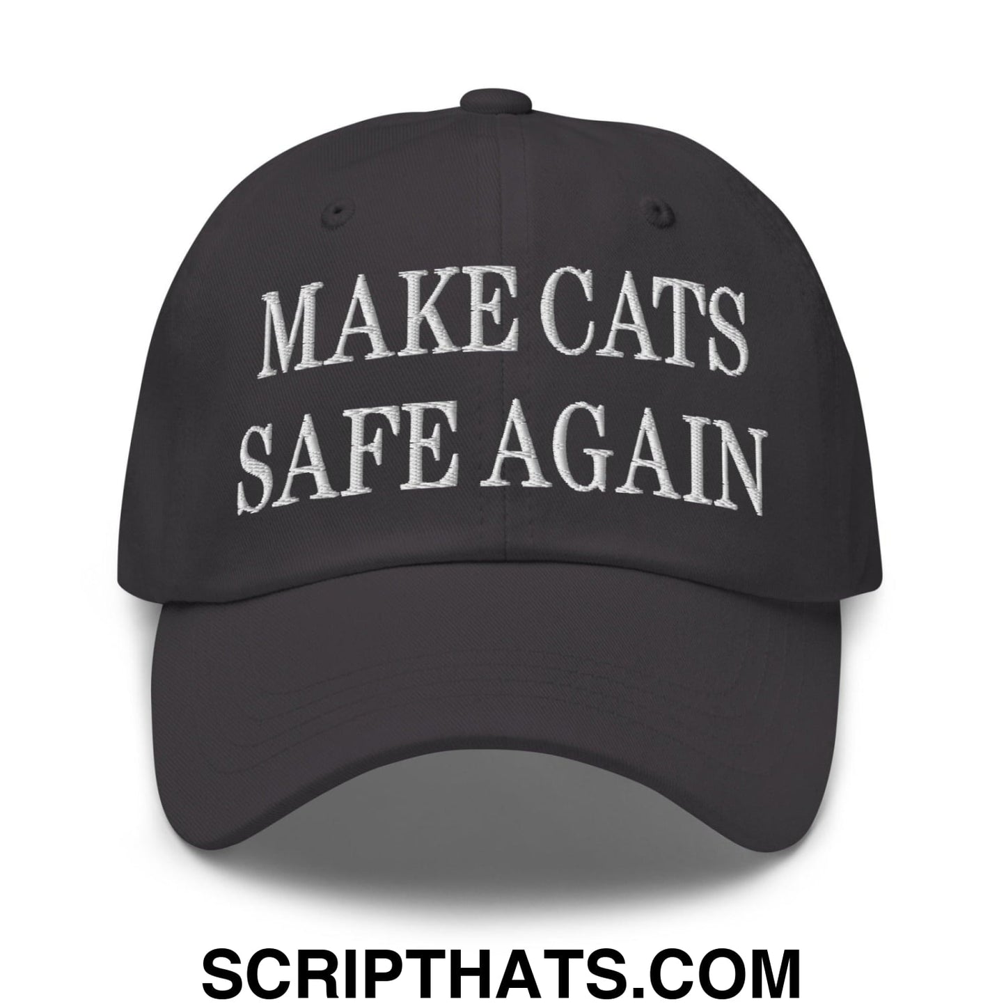 Make Cats Safe Again Embroidered Dad Hat Dark Grey