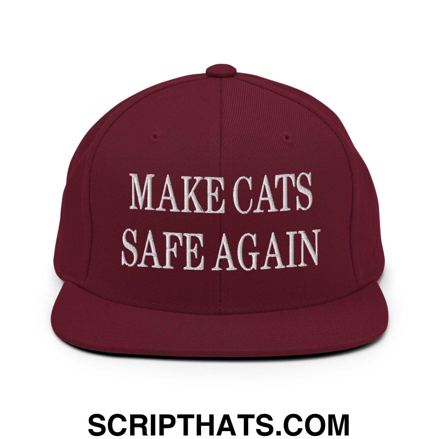 Make Cats Safe Again Embroidered Flat Bill Brim Snapback Hat Maroon