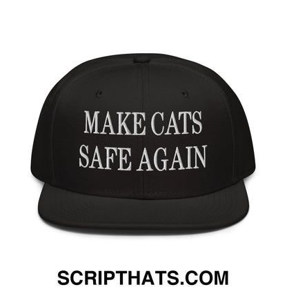 Make Cats Safe Again Embroidered Flat Brim Bill Snapback Hat Black