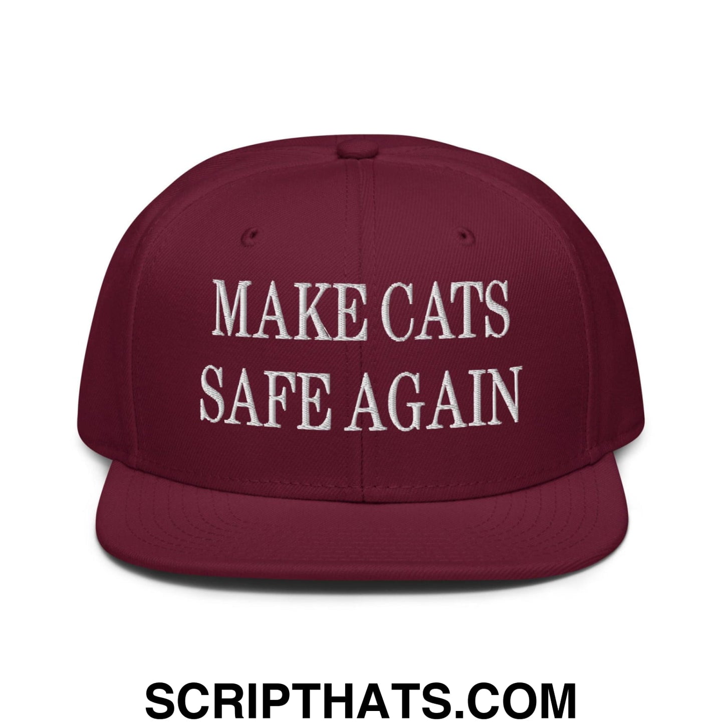 Make Cats Safe Again Embroidered Flat Brim Bill Snapback Hat Burgundy maroon