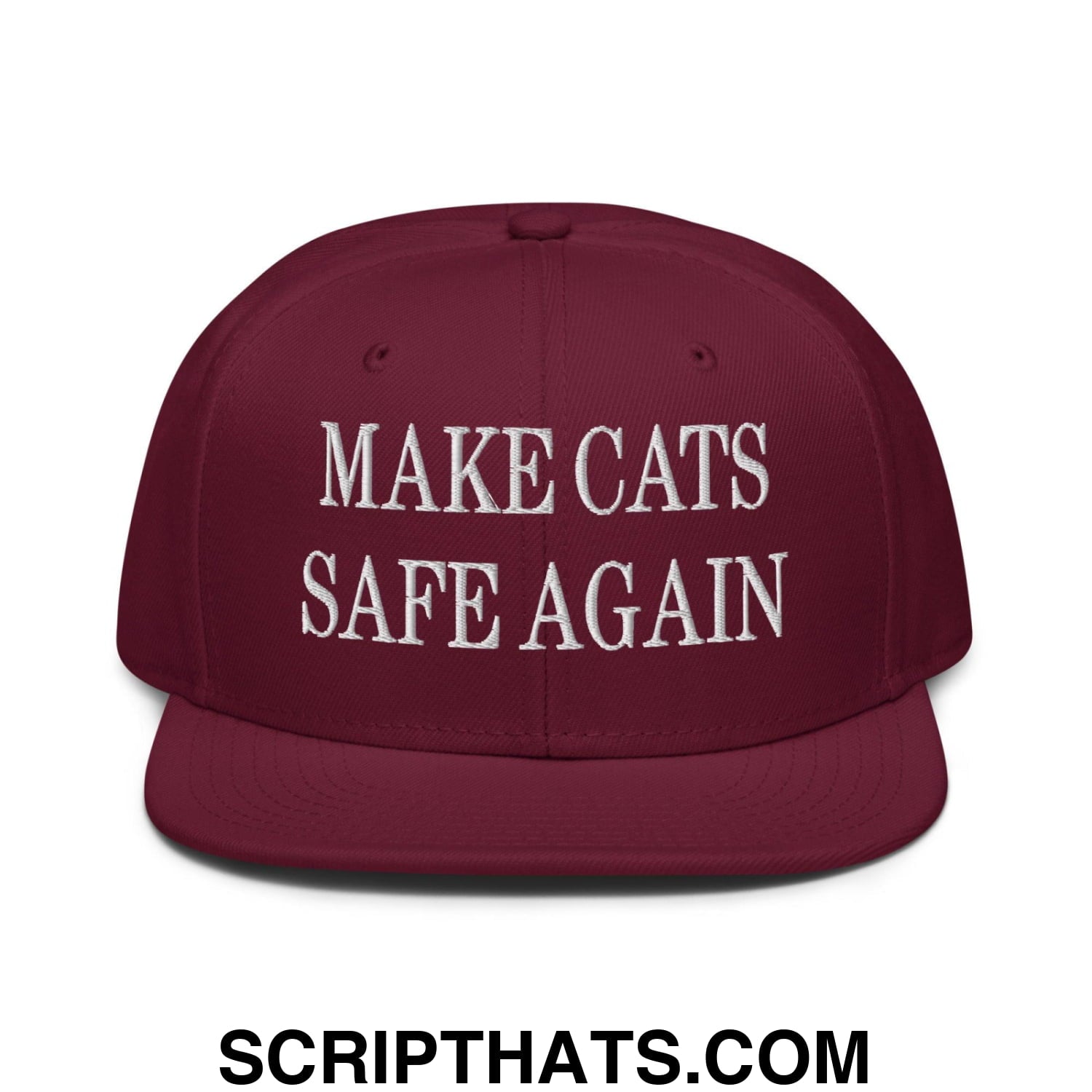 Make Cats Safe Again Embroidered Flat Brim Bill Snapback Hat Burgundy maroon
