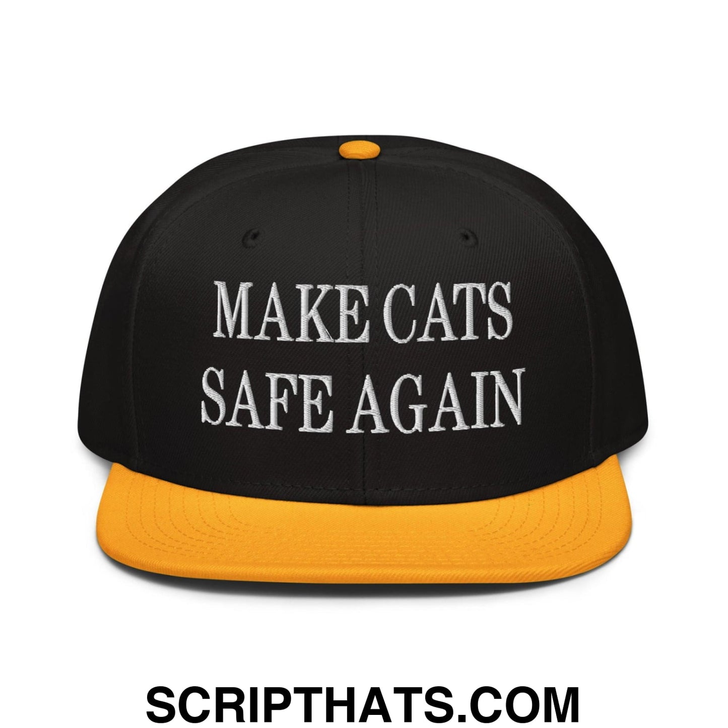 Make Cats Safe Again Embroidered Flat Brim Bill Snapback Hat Gold Black Black