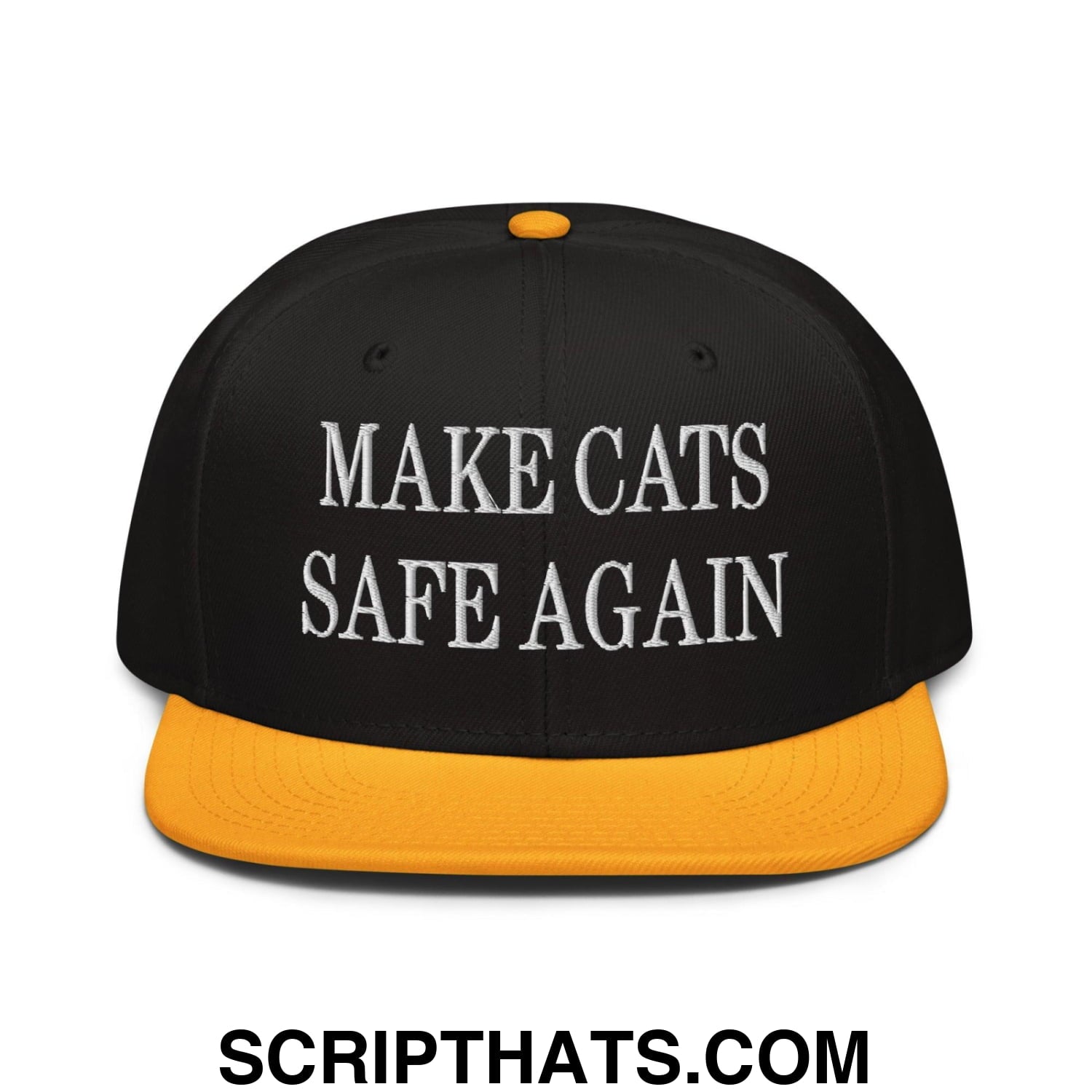 Make Cats Safe Again Embroidered Flat Brim Bill Snapback Hat Gold Black Black