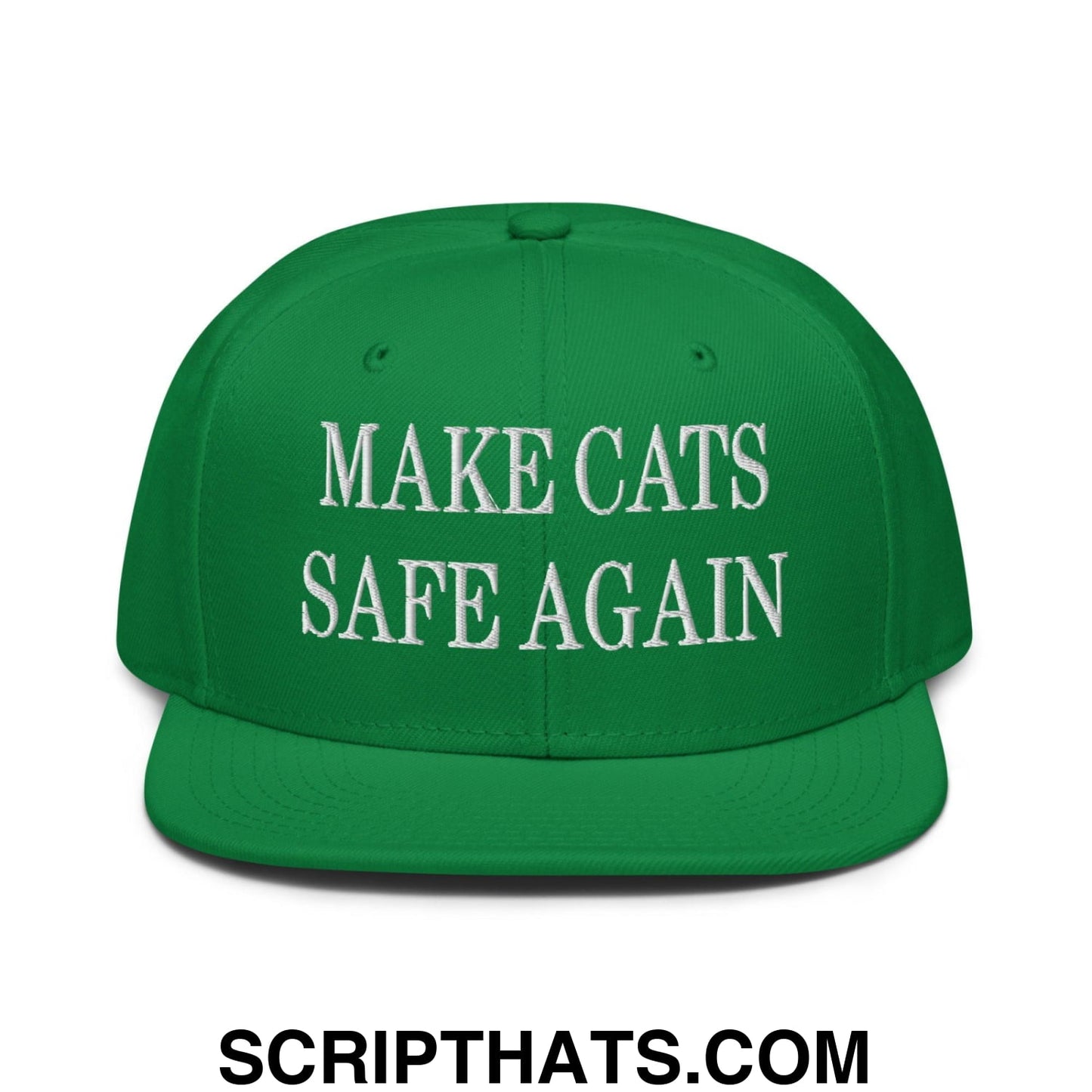 Make Cats Safe Again Embroidered Flat Brim Bill Snapback Hat Kelly Green