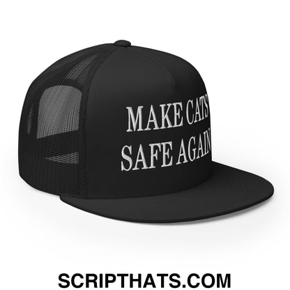 Make Cats Safe Again Embroidered Mesh Flat Bill Brim Trucker Hat Black
