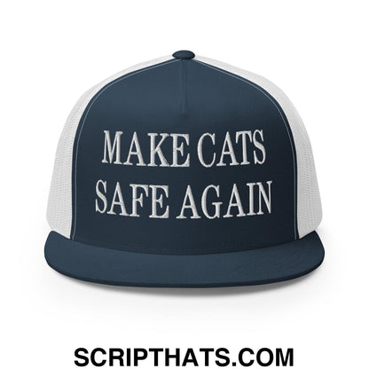 Make Cats Safe Again Embroidered Mesh Flat Bill Brim Trucker Hat Navy White