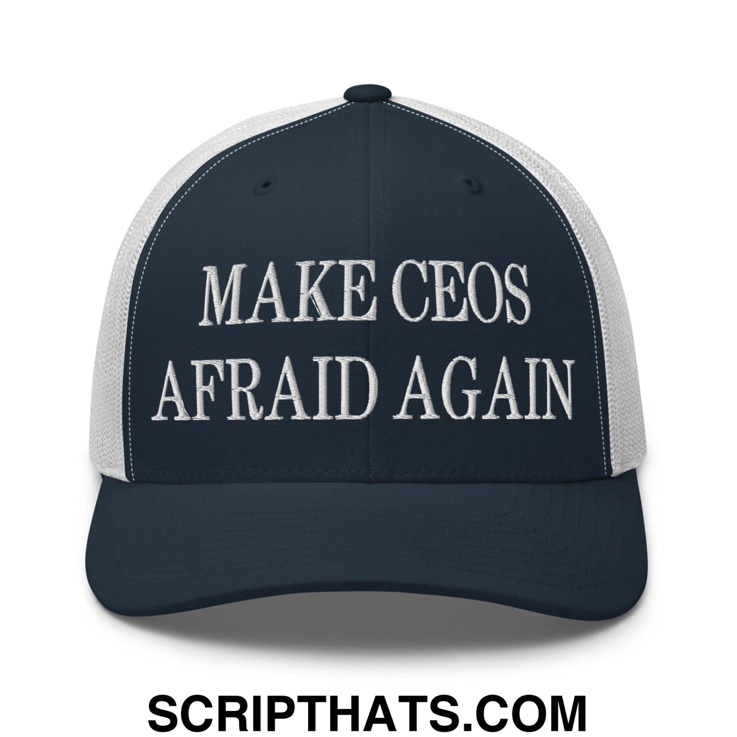 Make CEOs Afraid Again Embroidered Mesh Trucker Hat Navy White