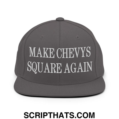 Gray flat bill brim snapback hat with white embroidered text reading make chevys square again for casual wear