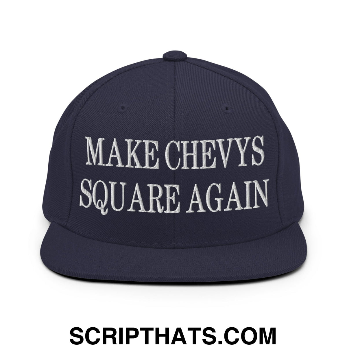 Navy blue snapback hat with white embroidered make chevys square again text and flat bill brim design