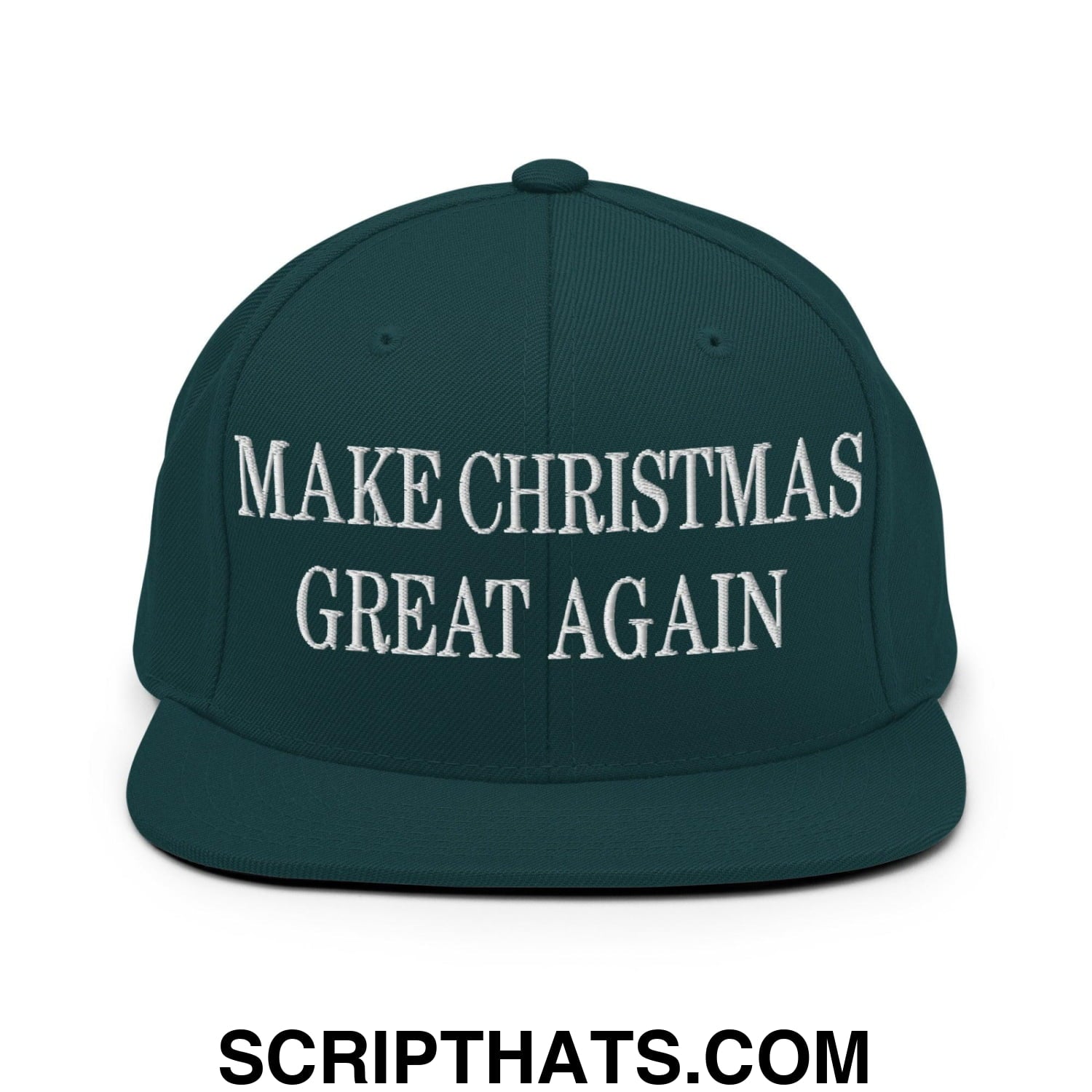 Make Christmas Great Again Embroidered Flat Bill Brim Snapback Hat Spruce