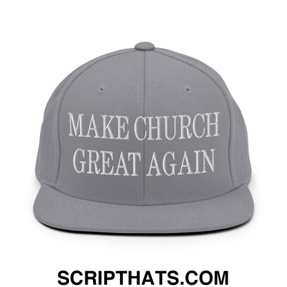 Make Church Great Again Embroidered Flat Bill Brim Snapback Hat Silver