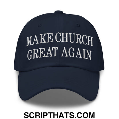 Make Church Great Again Embroidered Unstructured Dad Hat Navy