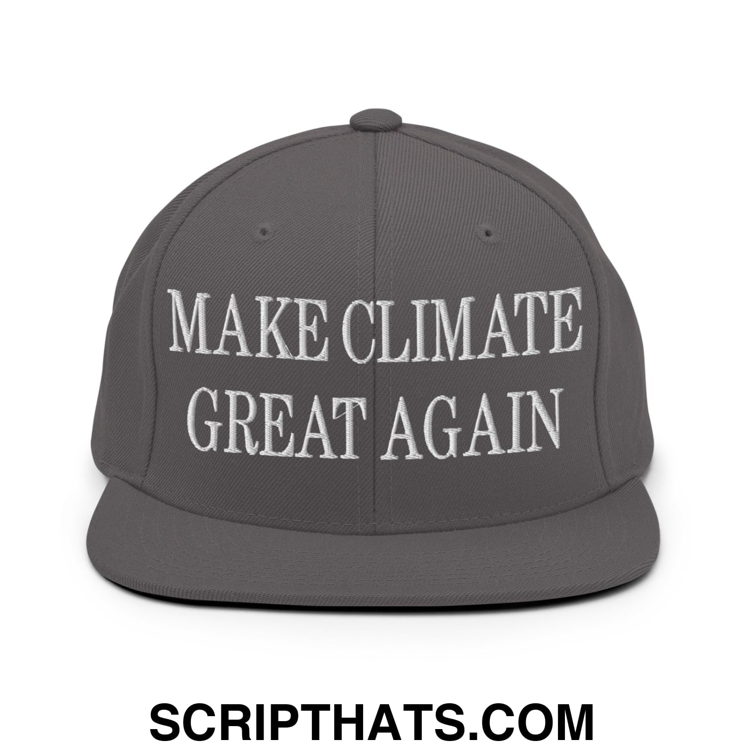 Make Climate Great Again Embroidered Flat Bill Brim Snapback Hat Dark Grey
