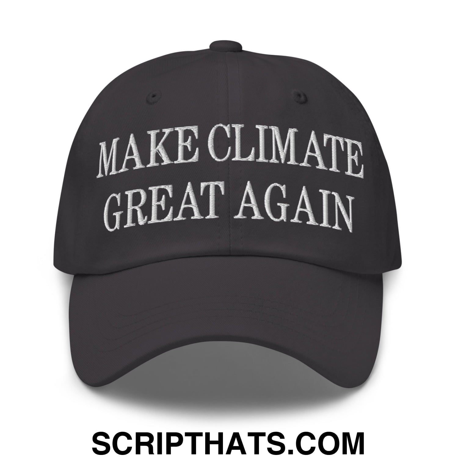Make Climate Great Again Embroidered Unstructured Dad Hat Dark Grey