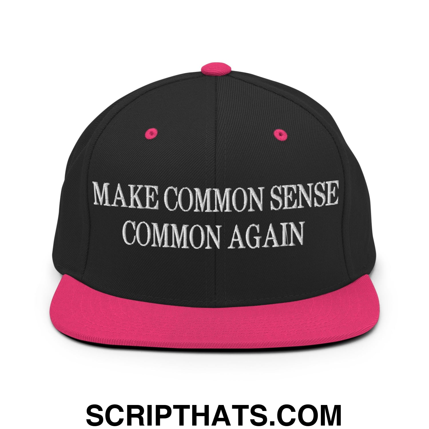 Make Common Sense Common Again Embroidered Flat Bill Brim Snapback Hat Black Neon Pink