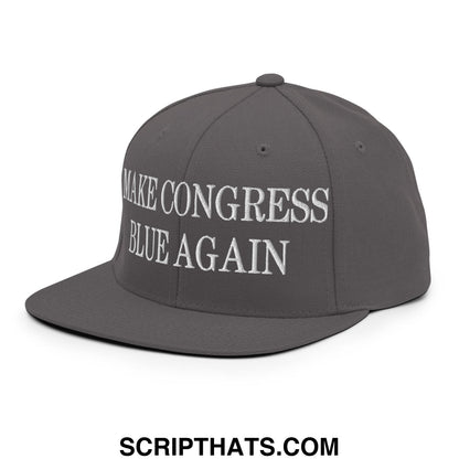 Make Congress Blue Again Embroidered Flat Bill Brim Snapback Hat Dark Grey