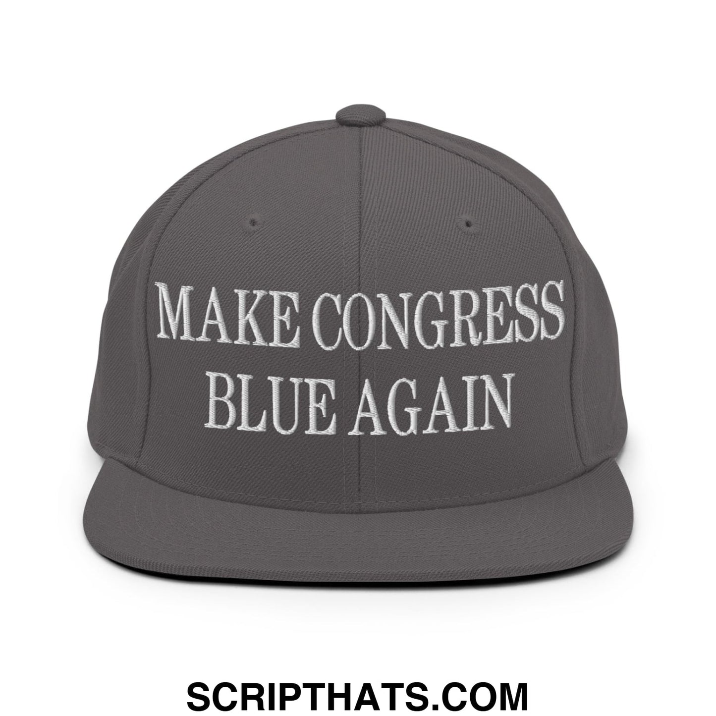 Make Congress Blue Again Embroidered Flat Bill Brim Snapback Hat Dark Grey