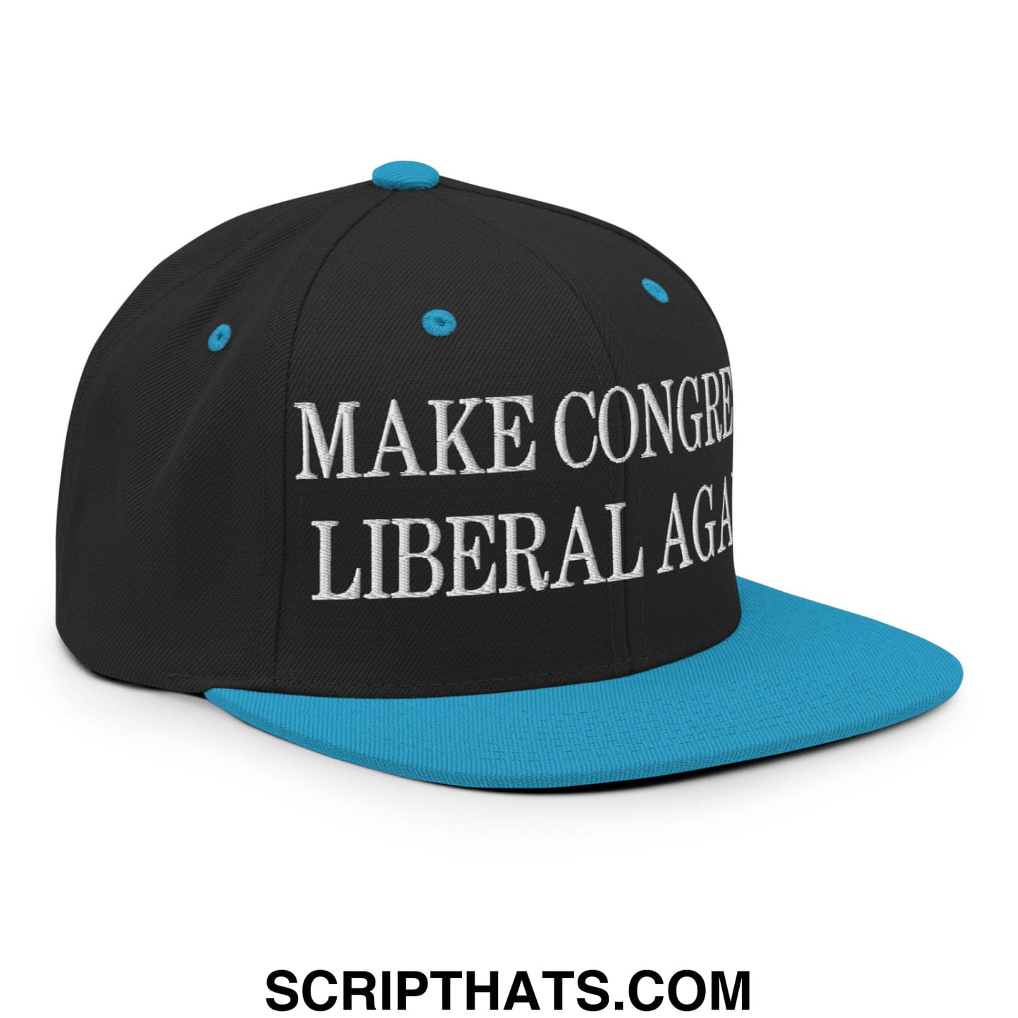 Make Congress Liberal Again Embroidered Flat Bill Brim Snapback Hat Black Teal