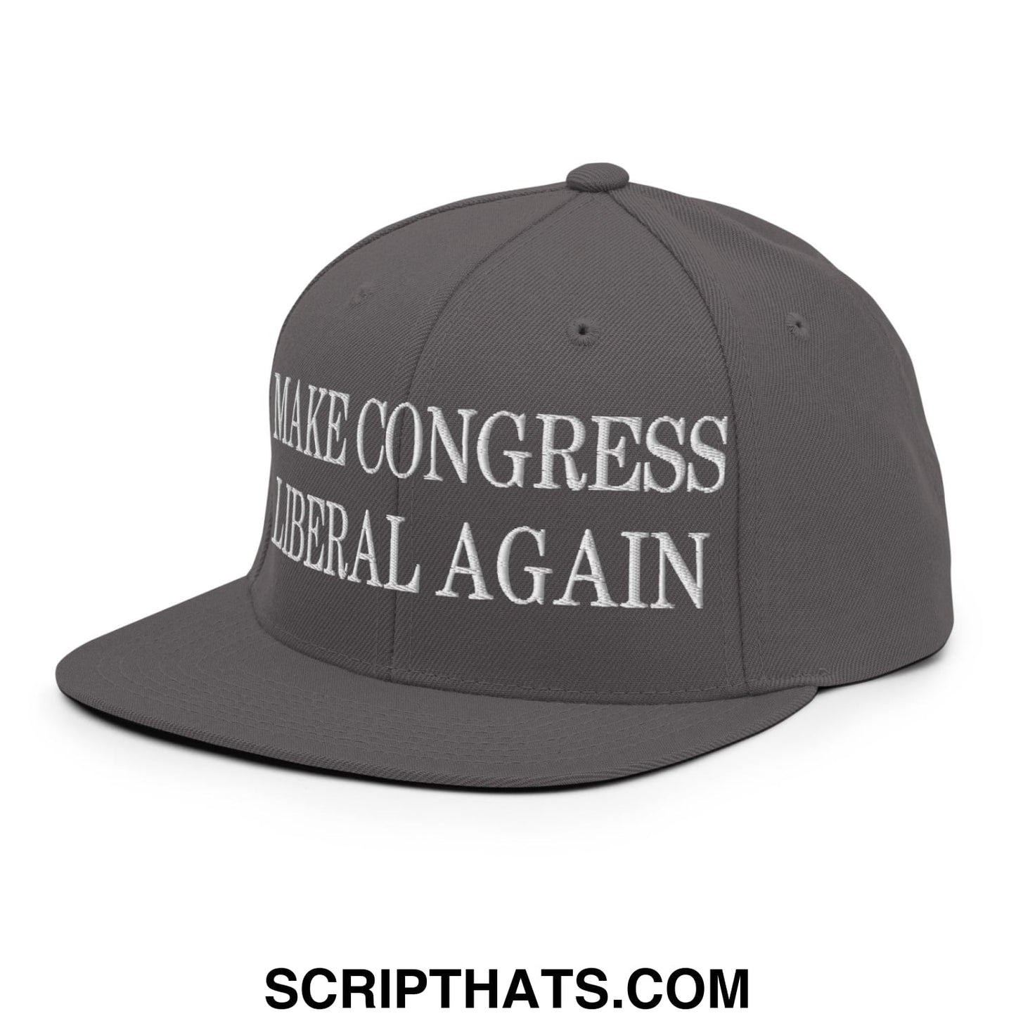 Make Congress Liberal Again Embroidered Flat Bill Brim Snapback Hat Dark Grey