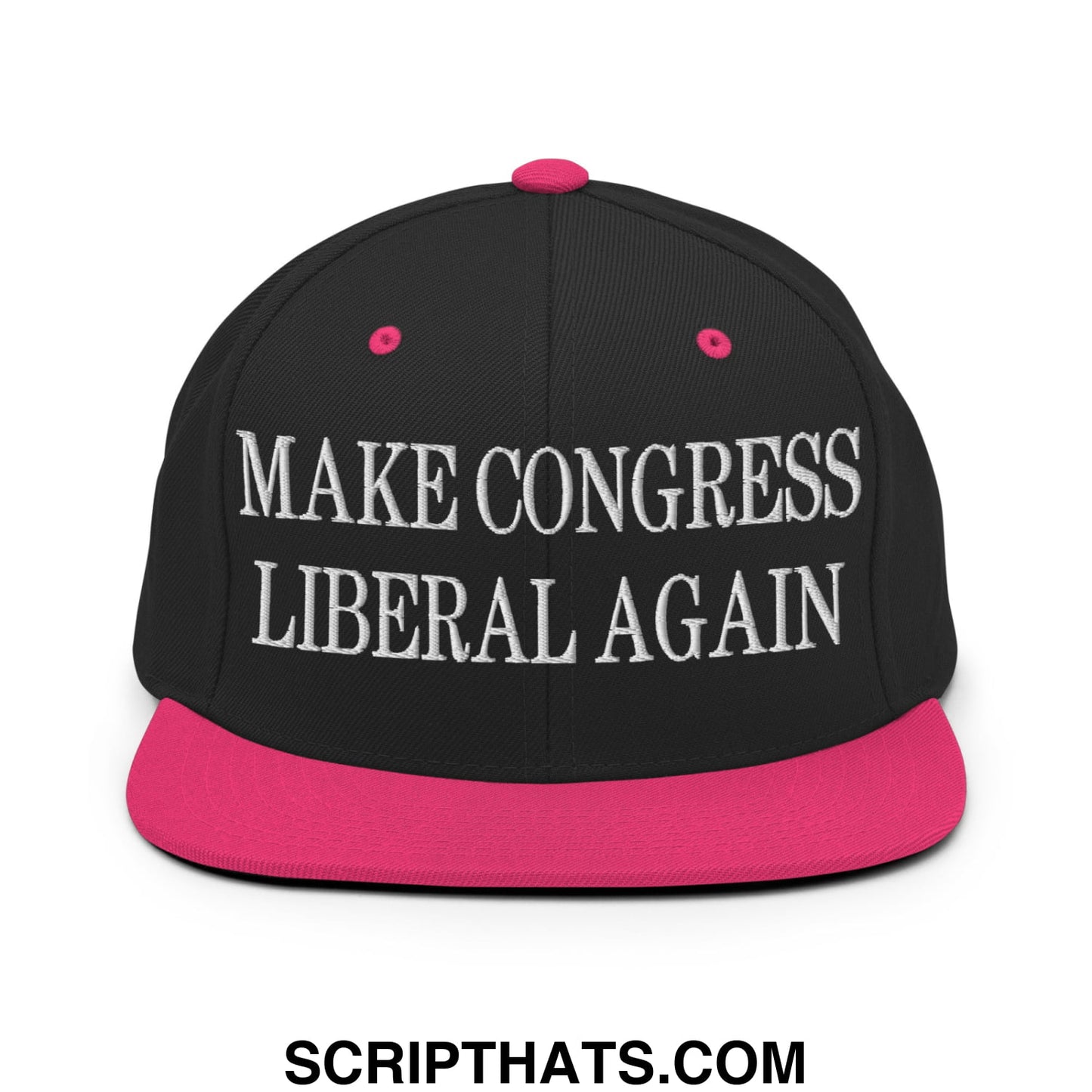 Make Congress Liberal Again Embroidered Flat Bill Brim Snapback Hat Black Neon Pink