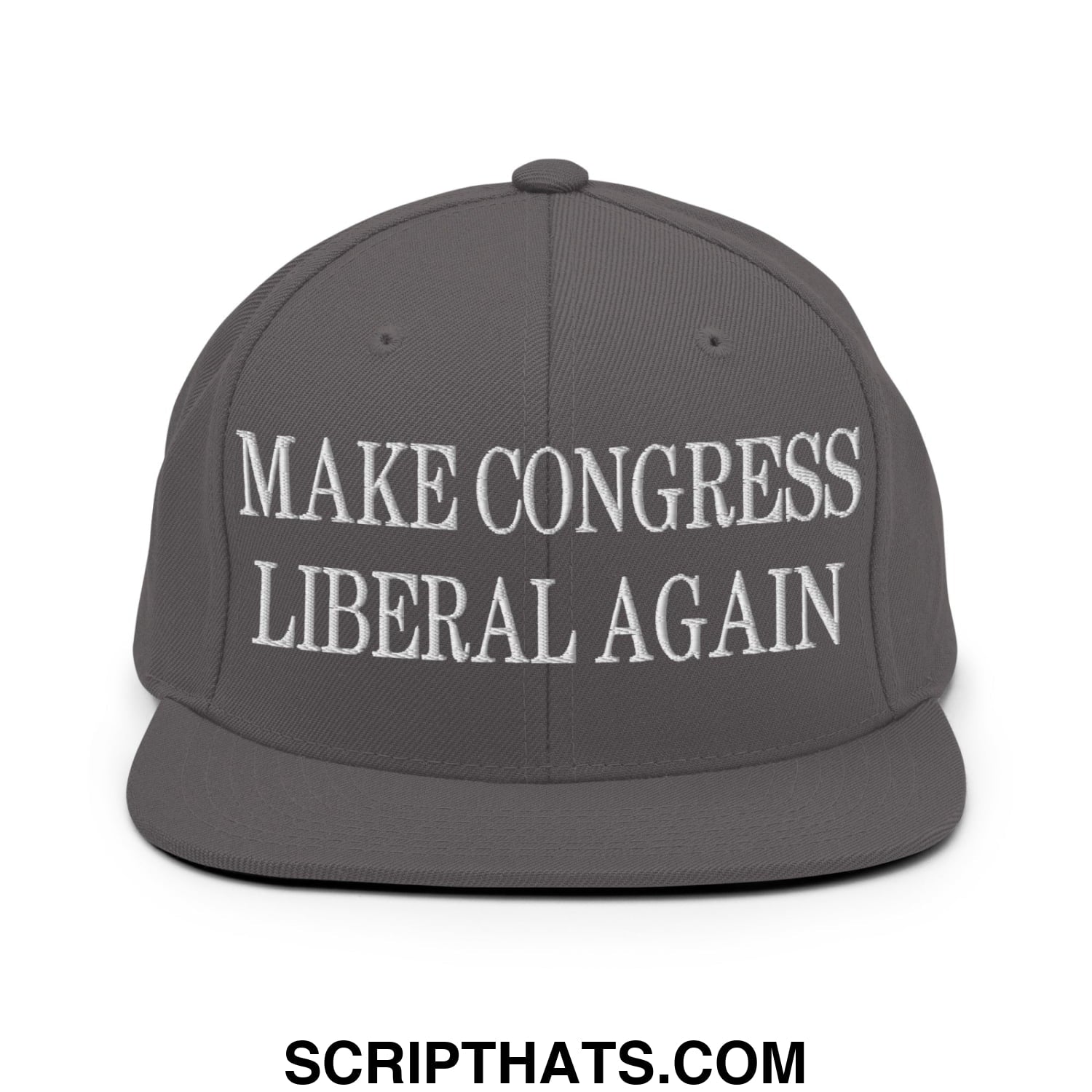 Make Congress Liberal Again Embroidered Flat Bill Brim Snapback Hat Dark Grey