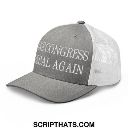 Make Congress Liberal Again Embroidered Mesh Trucker Hat Heather Grey White