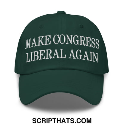 Make Congress Liberal Again Embroidered Unstructured Dad Hat Spruce