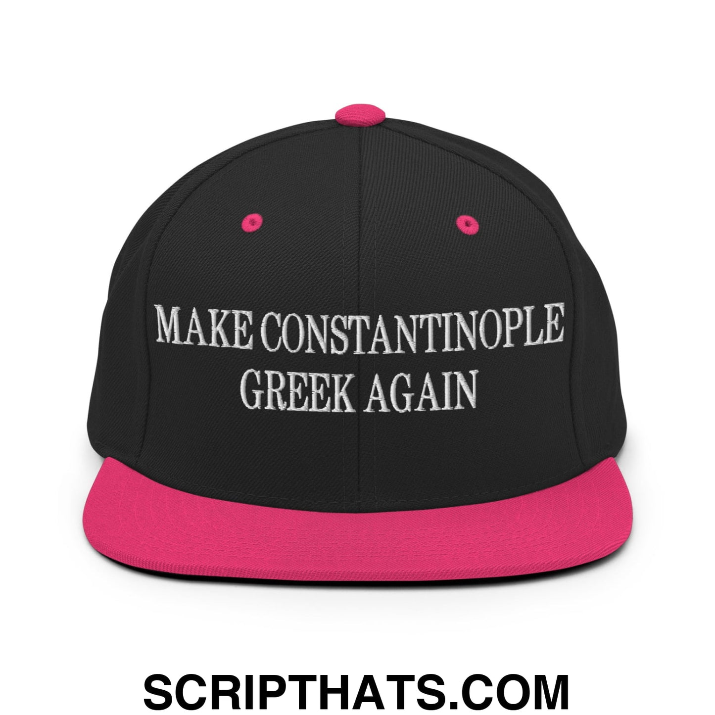 Make Constantinople Greek Again Embroidered Flat Bill Brim Snapback Hat Black Neon Pink