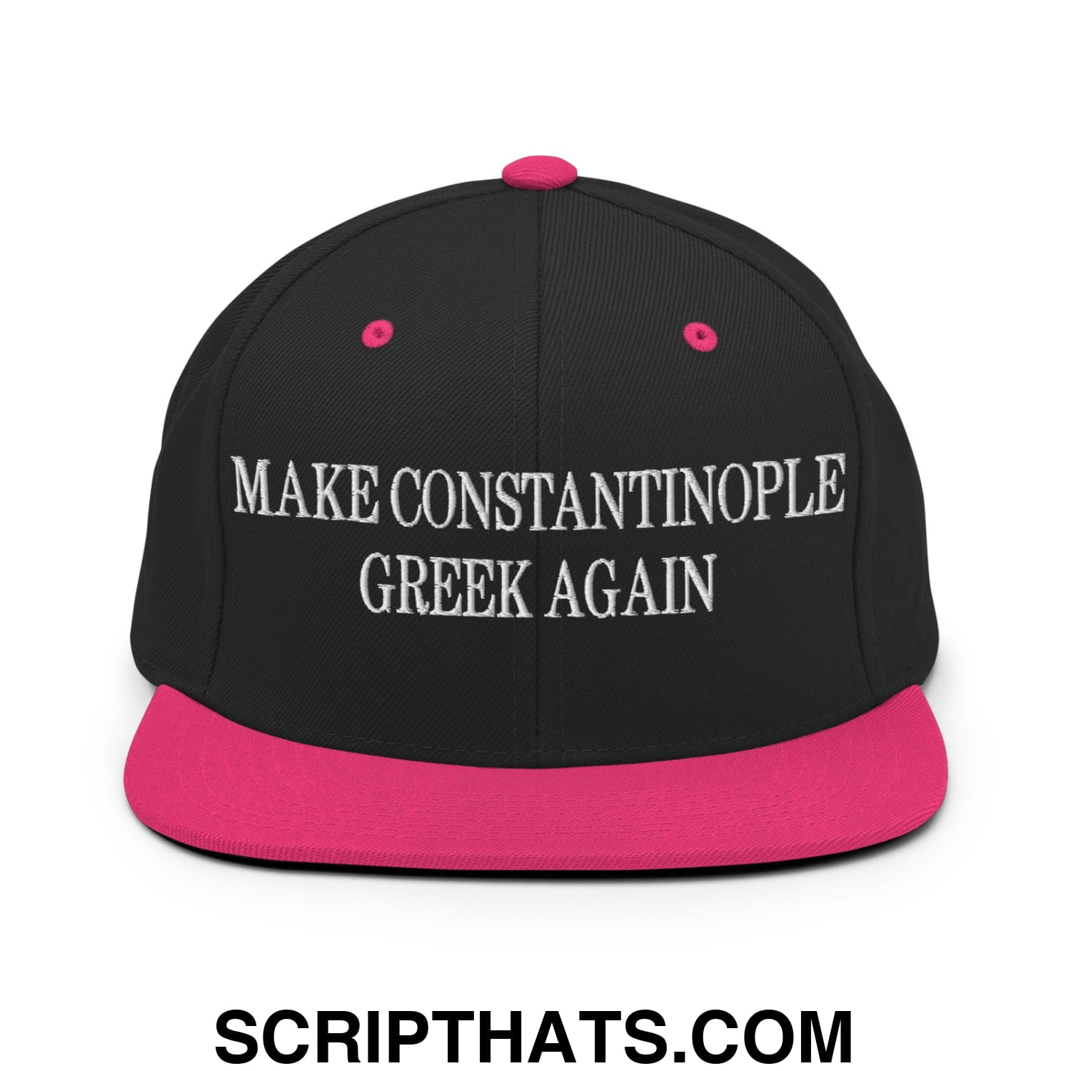 Make Constantinople Greek Again Embroidered Flat Bill Brim Snapback Hat Black Neon Pink