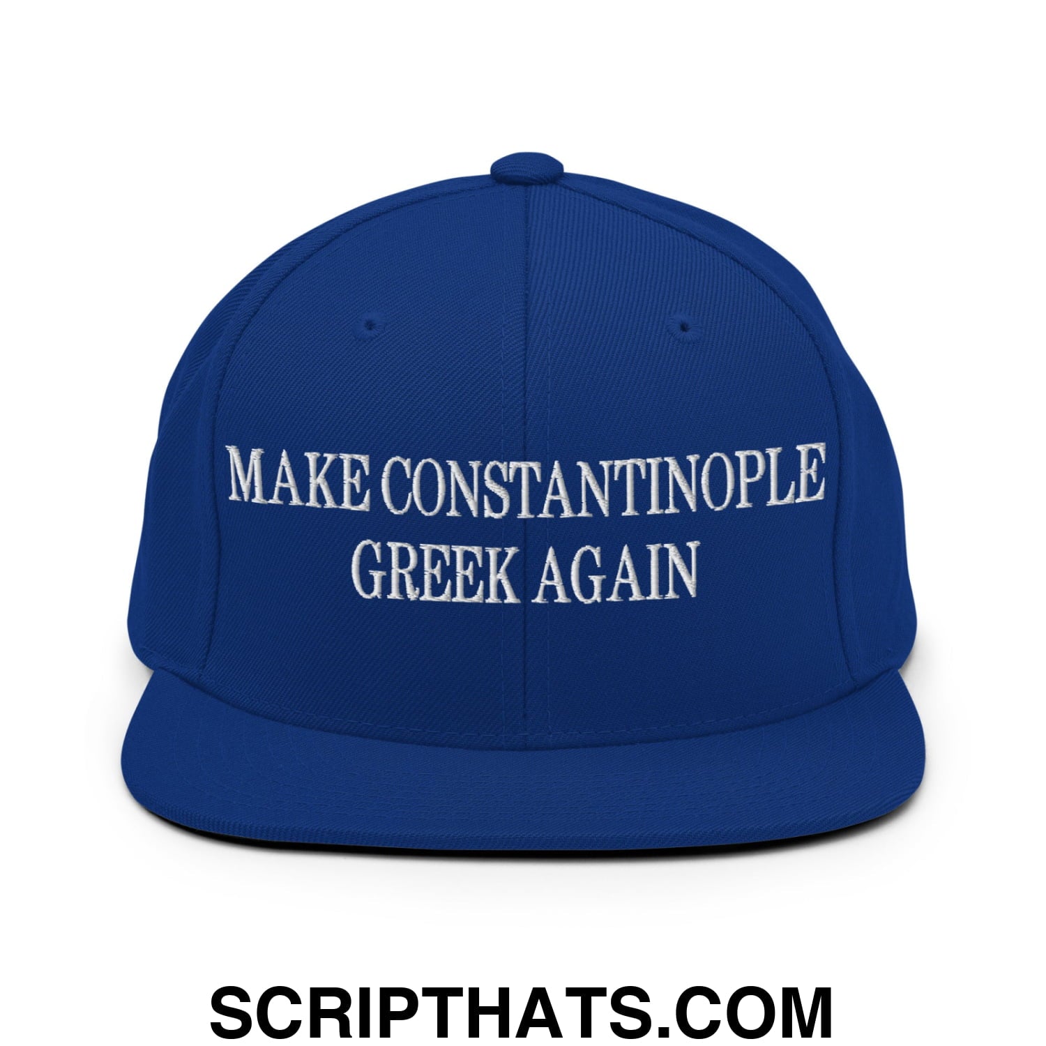 Make Constantinople Greek Again Embroidered Flat Bill Brim Snapback Hat Royal Blue