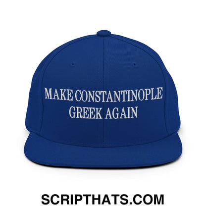 Make Constantinople Greek Again Embroidered Flat Bill Brim Snapback Hat Royal Blue