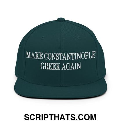 Make Constantinople Greek Again Embroidered Flat Bill Brim Snapback Hat Spruce