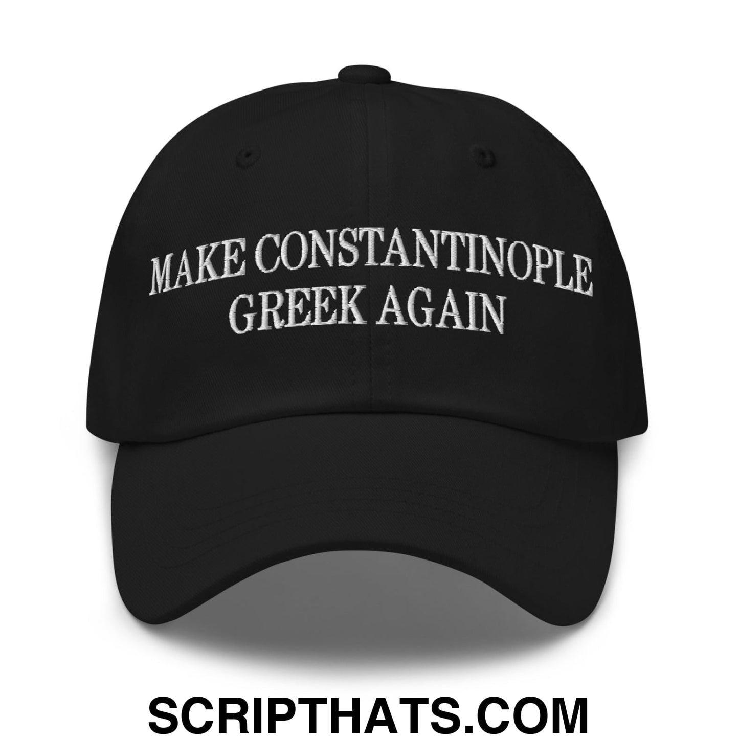 Make Constantinople Greek Again Embroidered Unstructured Dad Hat Black