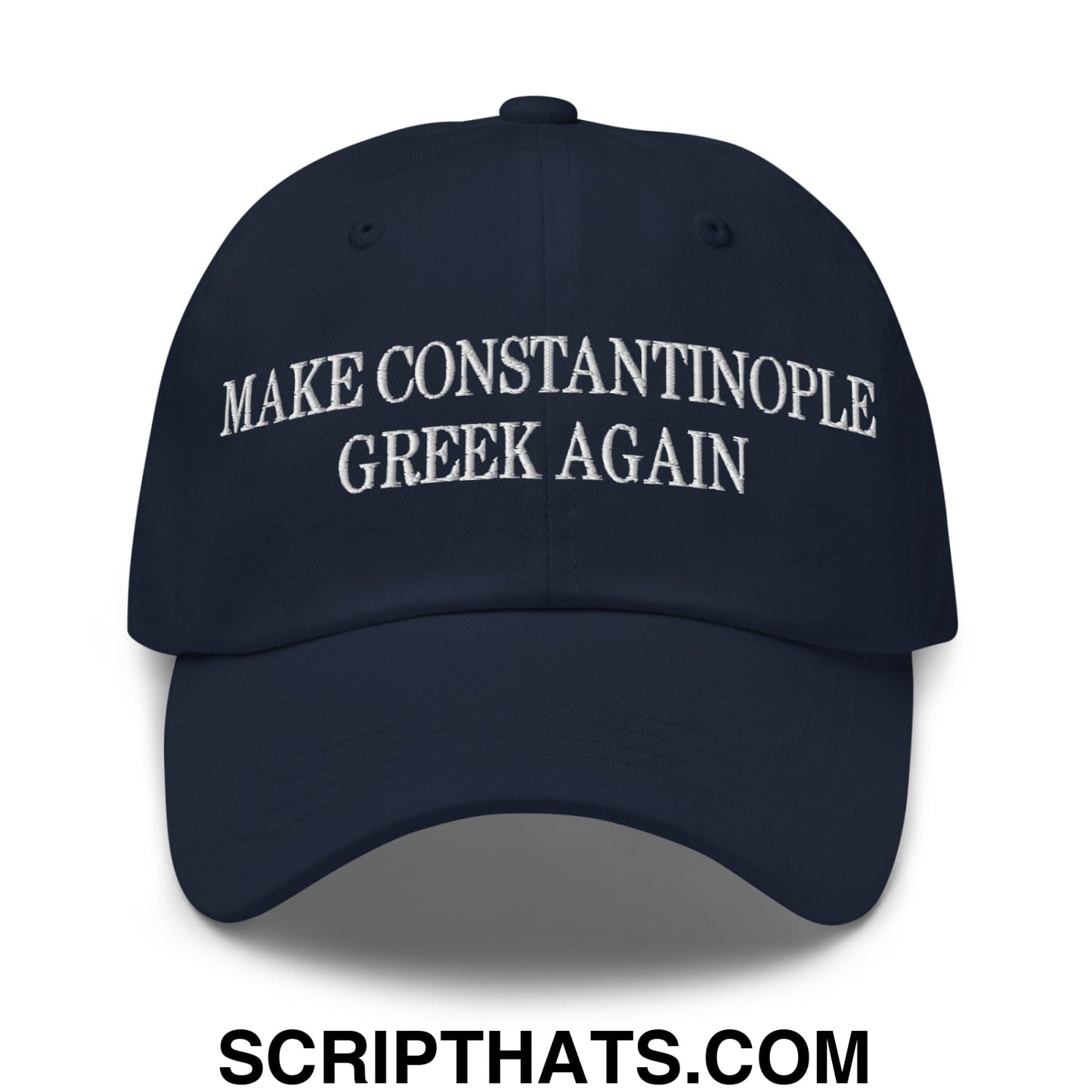 Make Constantinople Greek Again Embroidered Unstructured Dad Hat Navy