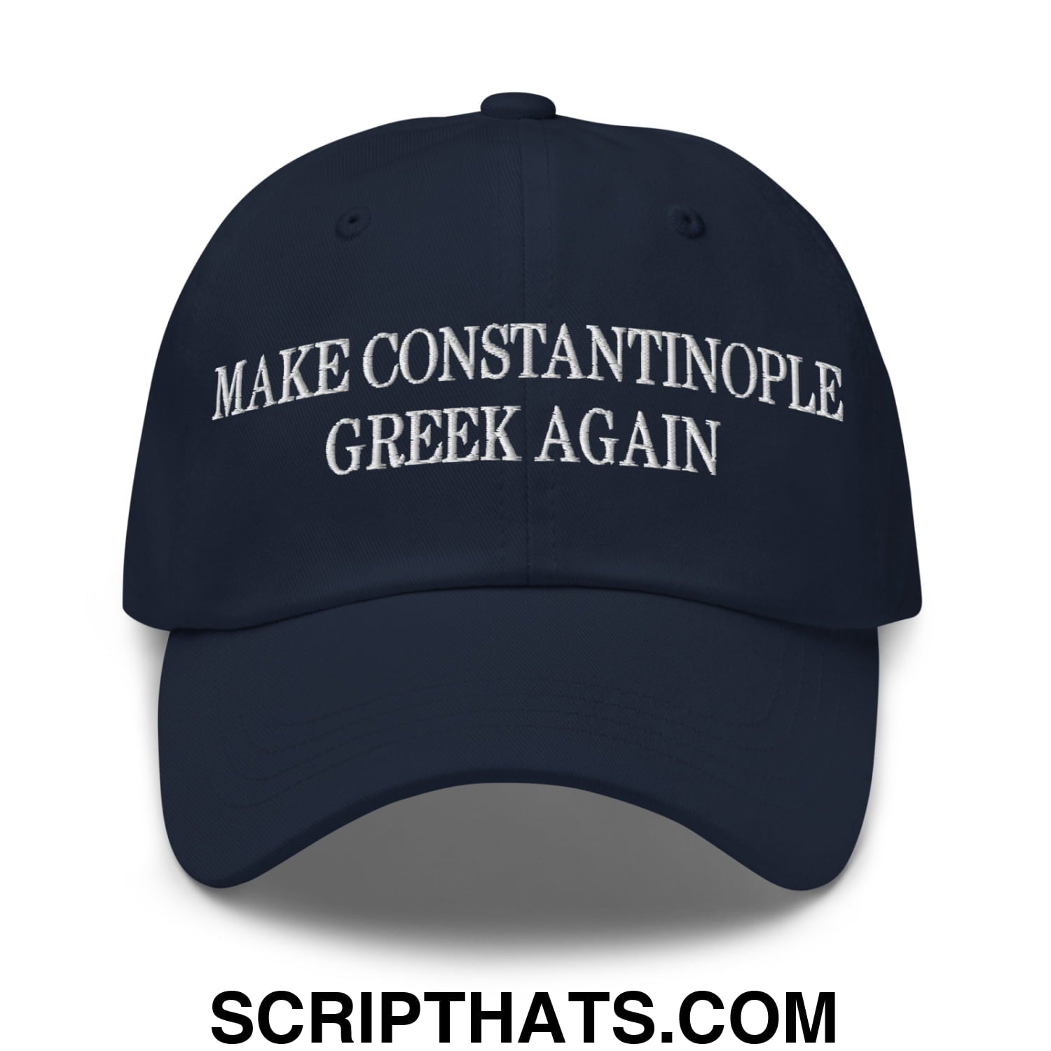 Make Constantinople Greek Again Embroidered Unstructured Dad Hat Navy