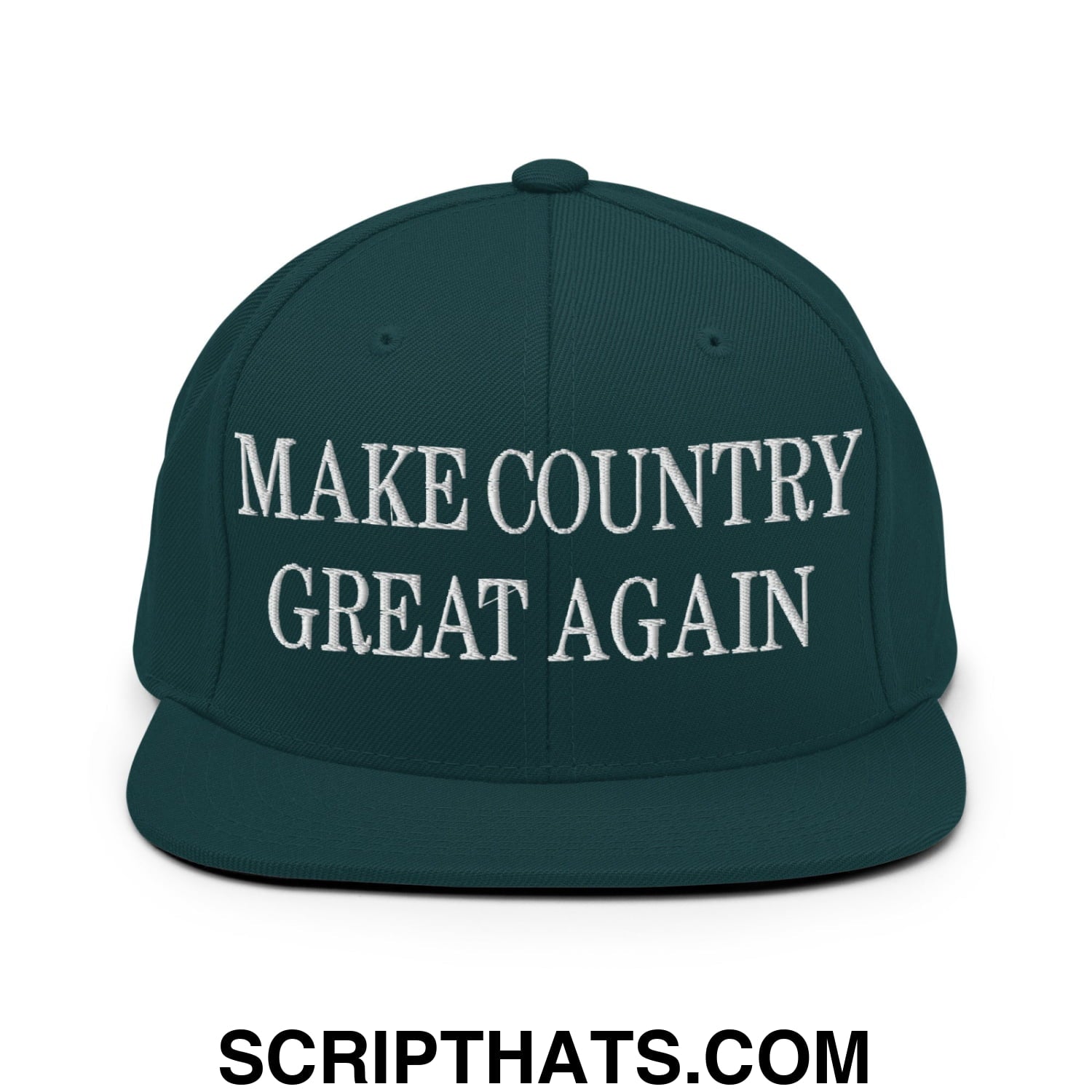 Make Country Great Again Embroidered Flat Bill Brim Snapback Hat Spruce