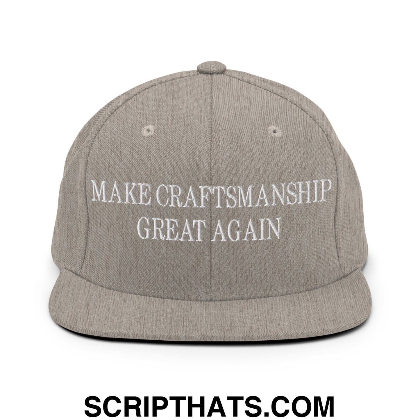 Make Craftsmanship Great Again Embroidered Flat Bill Brim Snapback Hat Heather Grey