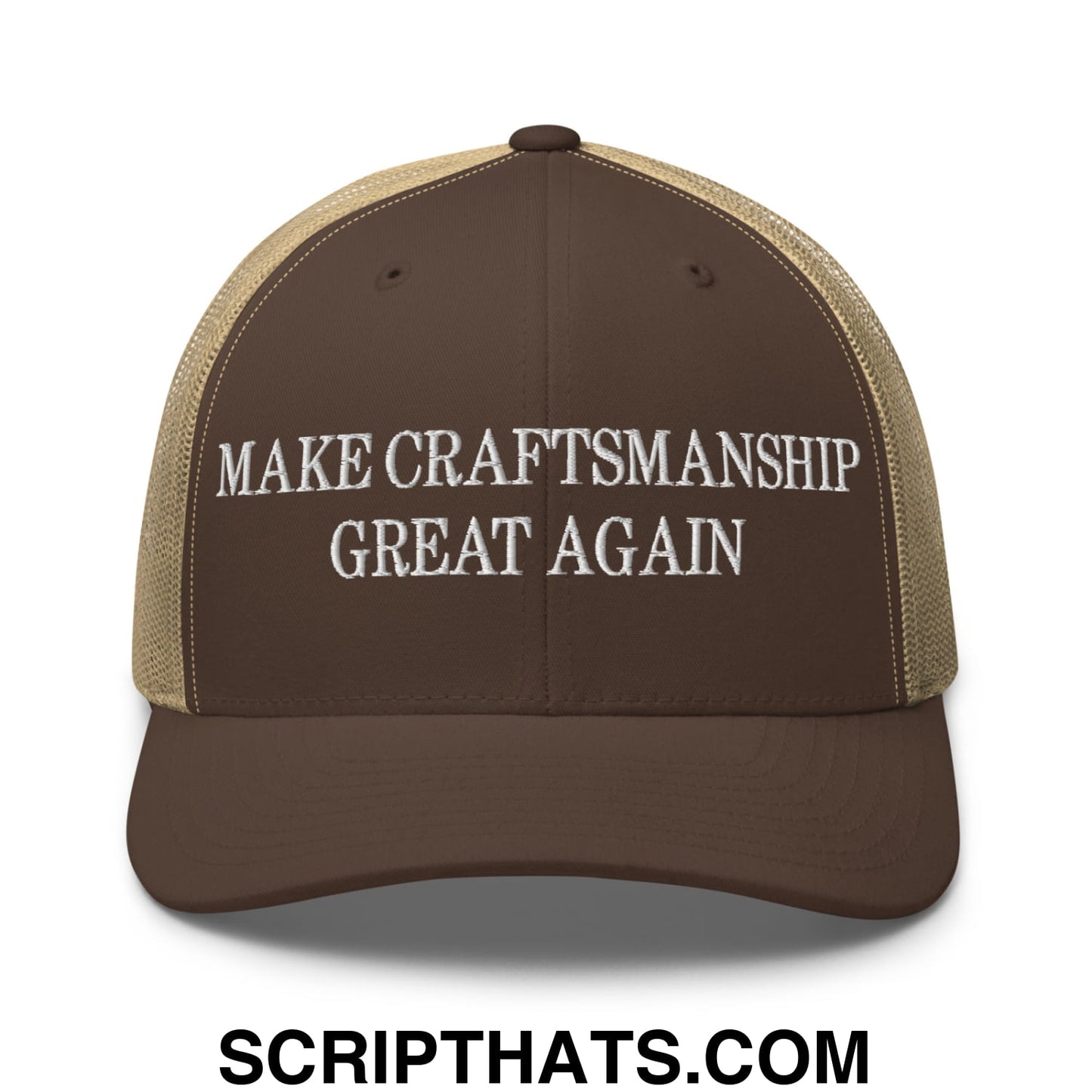Make Craftsmanship Great Again Embroidered Mesh Trucker Hat Brown Khaki
