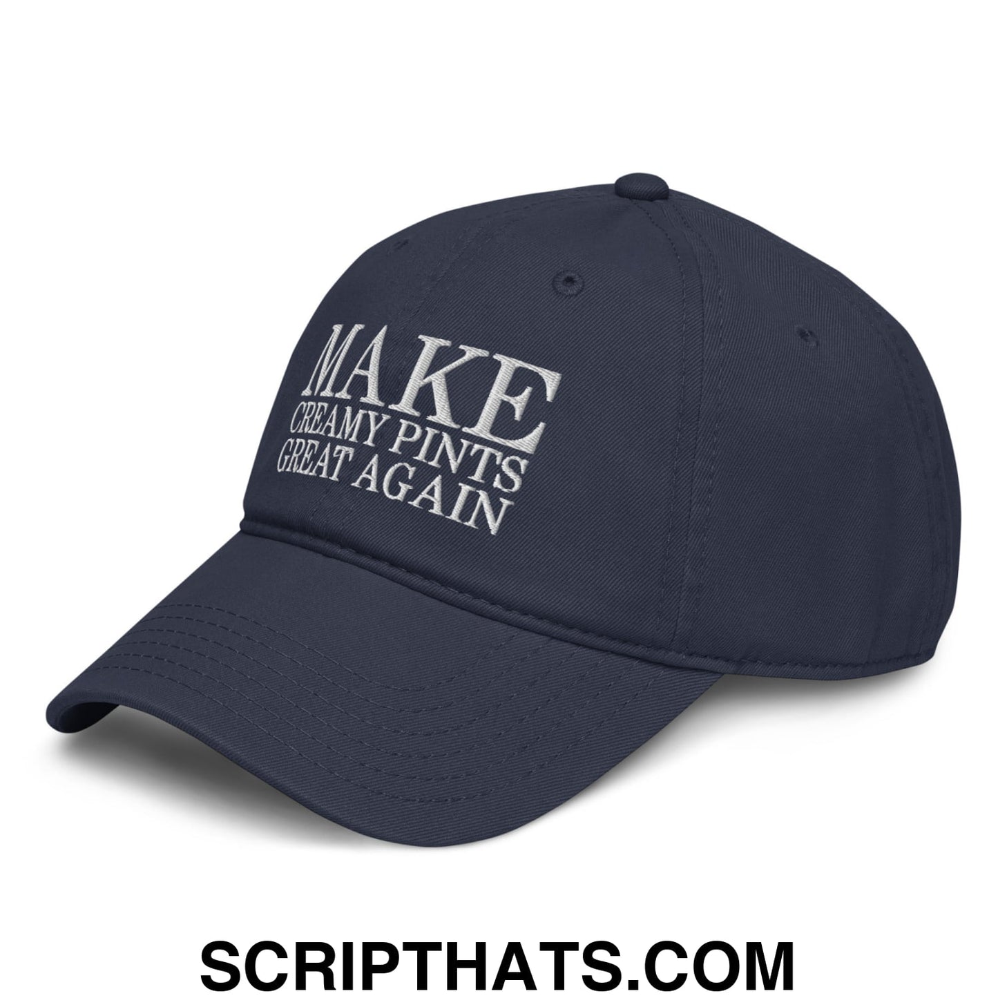 Make Creamy Pints Great Again Embroidered Baseball Dad Hat Black