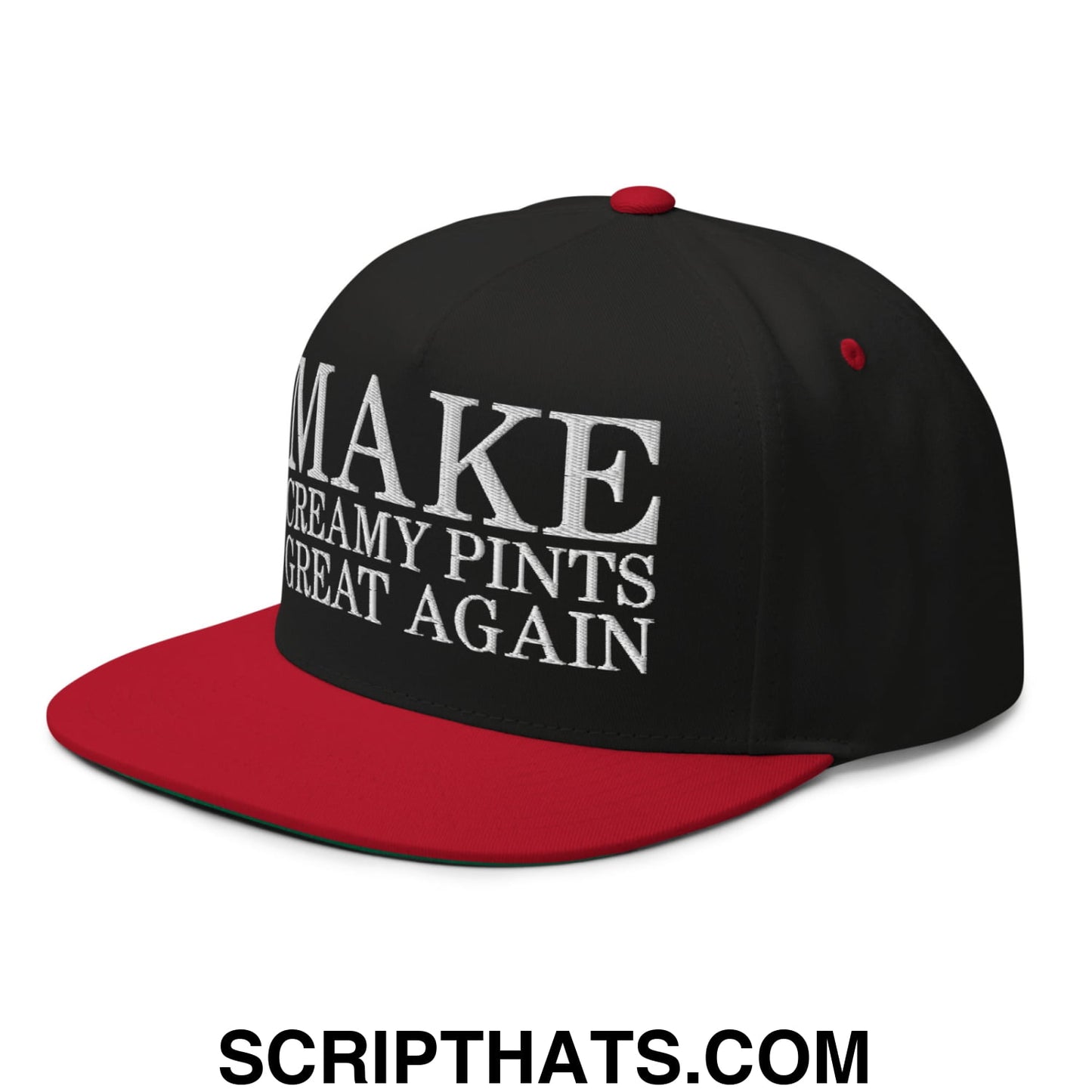 Make Creamy Pints Great Again Embroidered Flat Bill Brim 5 Panel Snapback Hat Black Red